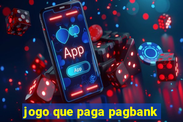 jogo que paga pagbank